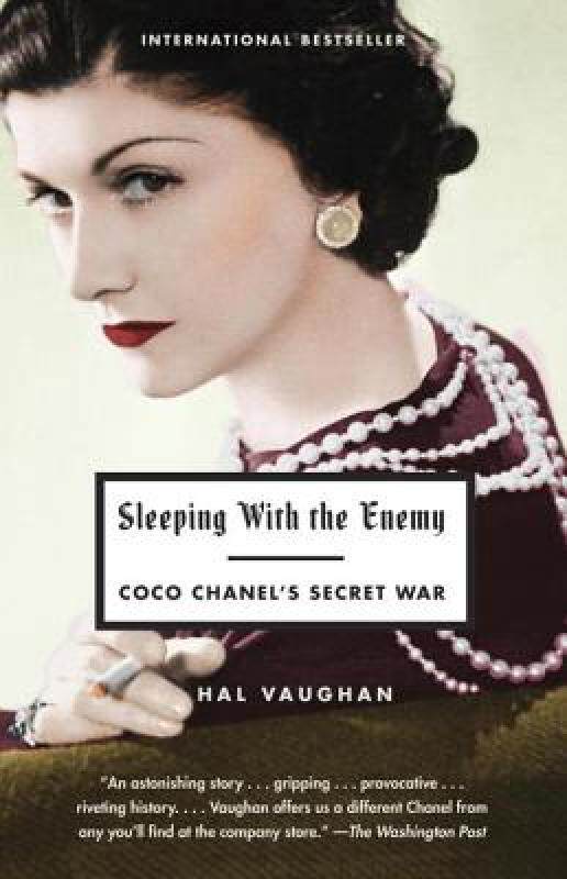 【预售】Sleeping with the Enemy: Coco Chanel's Secret War