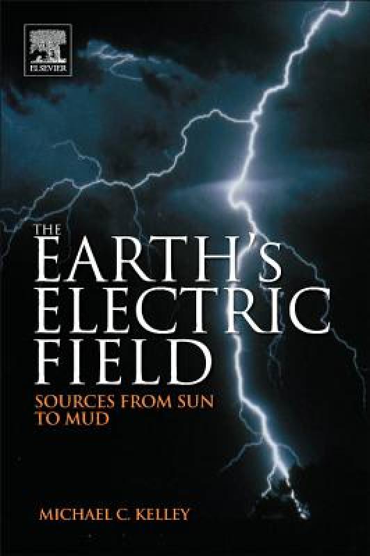 【预售】The Earth S Electric Field: Sources from Sun to Mud