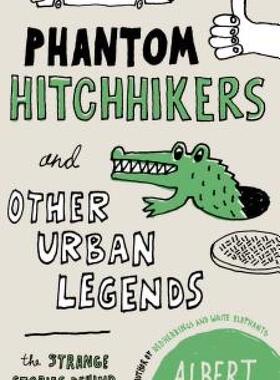 【预售】Phantom Hitchhikers and Other Urban Legends: The