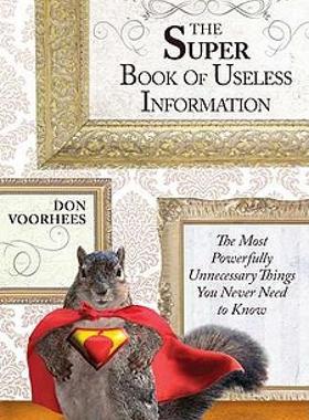 【预售】The Super Book of Useless Information: The Most
