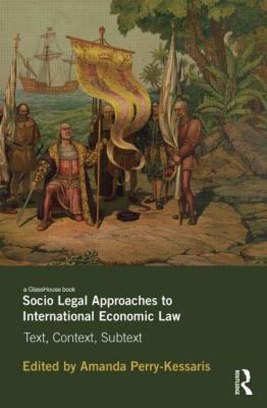 【预售】Socio-Legal Approaches to International Economic