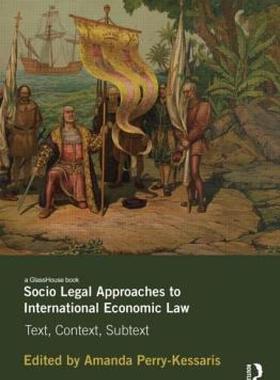【预售】Socio-Legal Approaches to International Economic