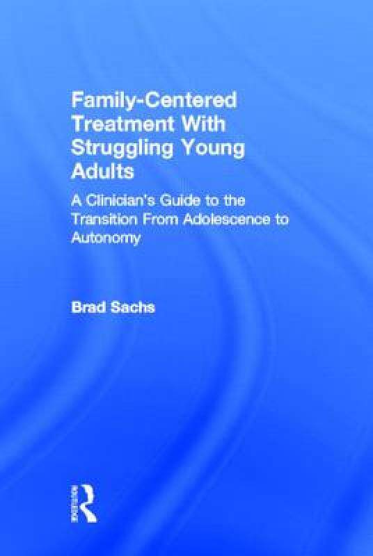 【预售】Family-Centered Treatment with Struggling Young