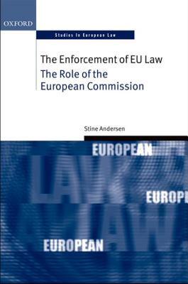 【预售】The Enforcement of Eu Law: The Role of the European