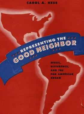 【预售】Representing the Good Neighbor: Music, Difference