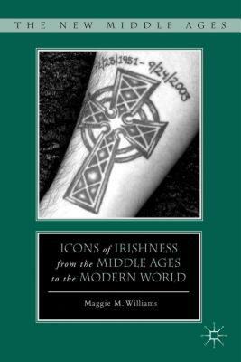 【预售】Icons of Irishness from the Middle Ages to the