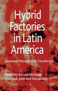 【预售】Hybrid Factories in Latin America: Japanese