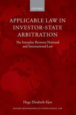 【预售】Applicable Law in Investor-State Arbitration: The