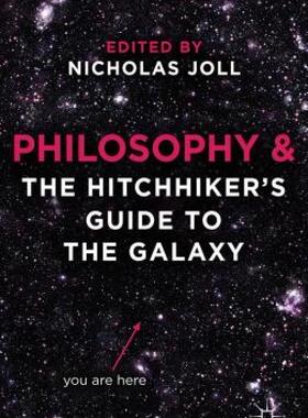 【预售】Philosophy and the Hitchhiker's Guide to the Galaxy