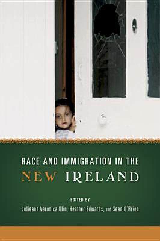 【预售】Race and Immigration in the New Ireland