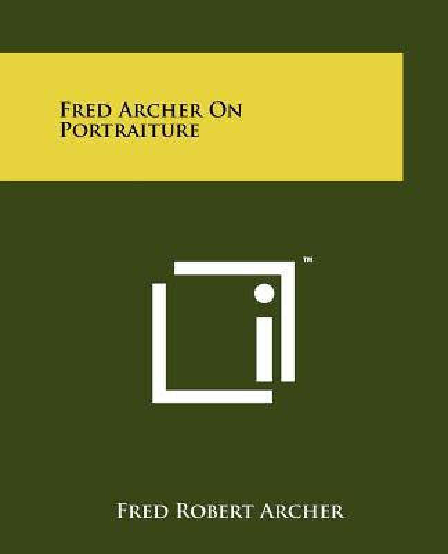 【预售】Fred Archer on Portraiture