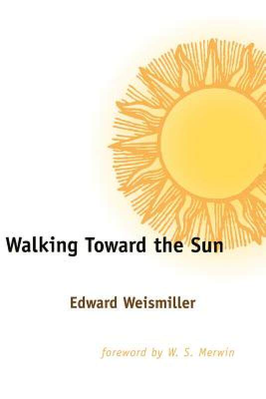 【预售】Walking Toward the Sun