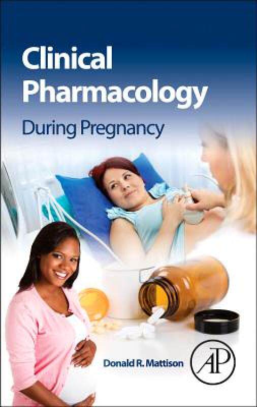 【预售】Clinical Pharmacology During Pregnancy