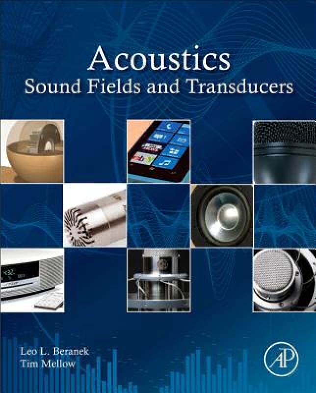 【预售】Acoustics: Sound Fields and Transducers