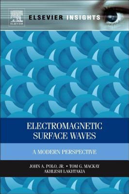 【预售】Electromagnetic Surface Waves: A Modern Perspective