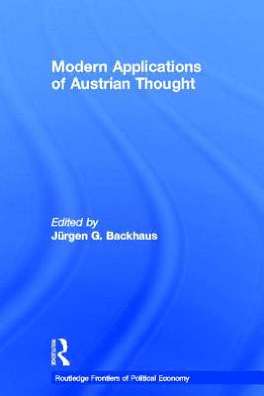 【预售】Modern Applications of Austrian Thought