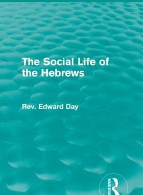 【预售】The Social Life of the Hebrews (Routledge Revivals)