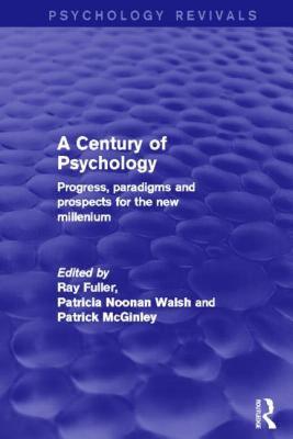 【预售】A Century of Psychology (Psychology Revivals):
