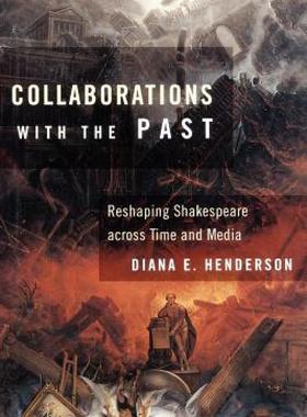 【预售】Collaborations with the Past: Reshaping Shakespeare