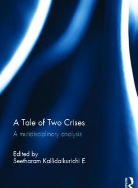 【预售】A Tale of Two Crises: A Mutidisciplinary Analysis