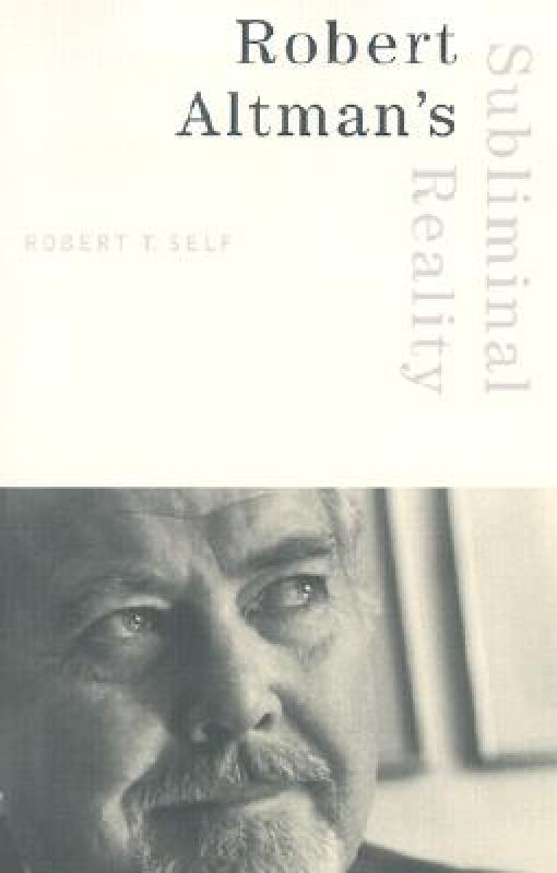 【预售】Robert Altman's Subliminal Reality