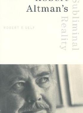 【预售】Robert Altman's Subliminal Reality