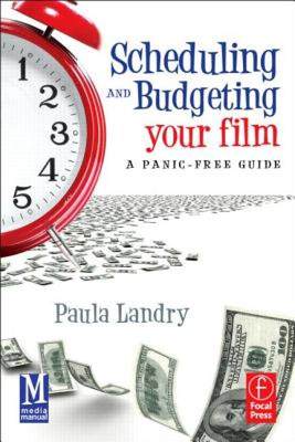 【预售】Scheduling and Budgeting Your Film: A Panic-Free