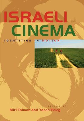 【预售】Israeli Cinema: Identities in Motion