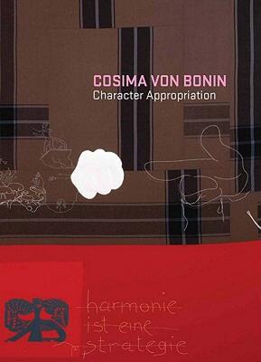 【预售】Cosima Von Bonin: Character Appropriation