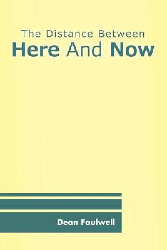 【预售】The Distance Between Here and Now