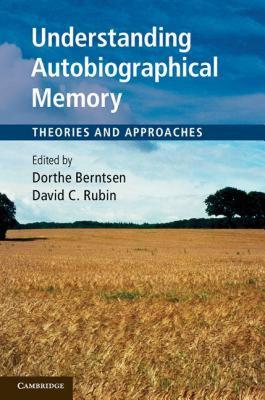 【预售】Understanding Autobiographical Memory: Theories and