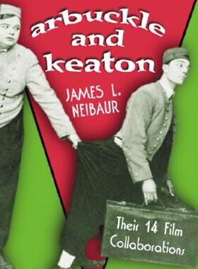 【预售】Arbuckle and Keaton: Their 14 Film Collaborations