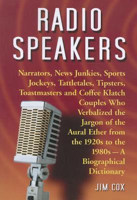 【预售】Radio Speakers: Narrators, News Junkies, Sports