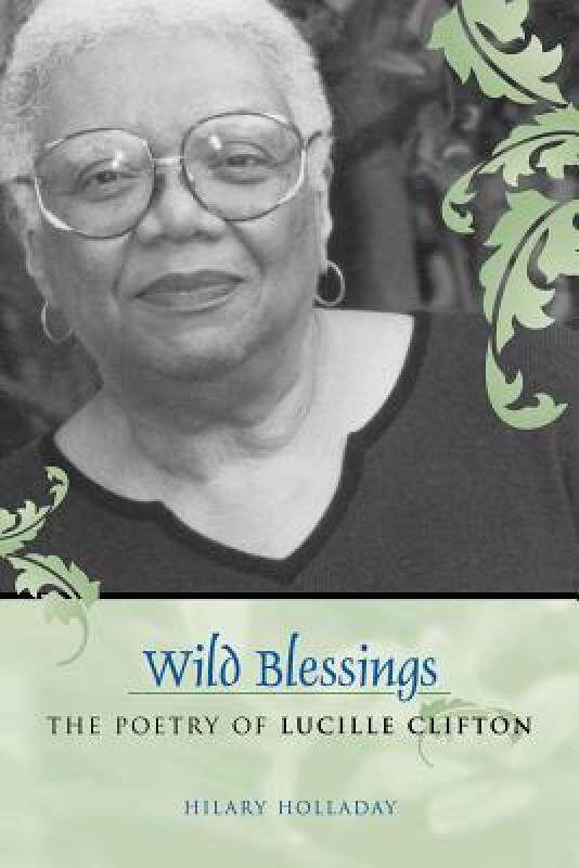 【预售】Wild Blessings: The Poetry of Lucille Clifton