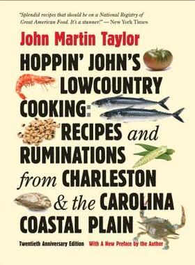 【预售】Hoppin' John's Lowcountry Cooking: Recipes and