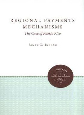 【预售】Regional Payments Mechanisms: The Case of Puerto