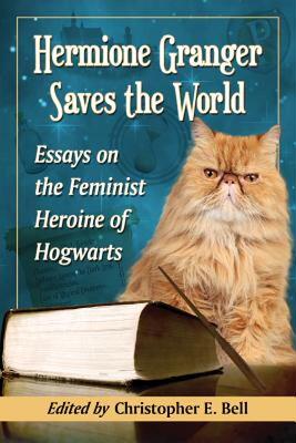 【预售】Hermione Granger Saves the World: Essays on the