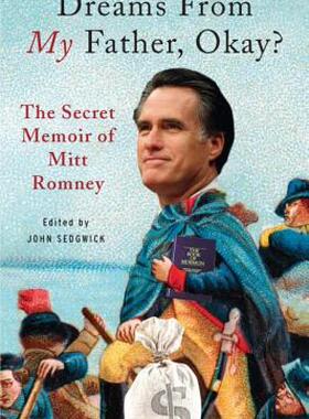 【预售】Dreams from My Father, Okay?: The Secret Memoir of