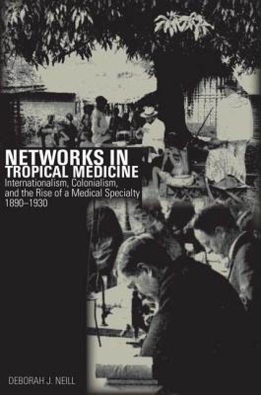 【预售】Networks in Tropical Medicine: Internationalism