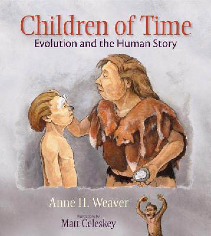 【预售】Children of Time: Evolution and the Human Story