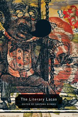 【预售】The Literary Lacan: From Literature to 'Lituraterre'