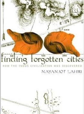 【预售】Finding Forgotten Cities: How the Indus Civilization
