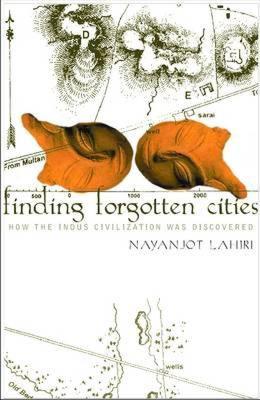 【预售】Finding Forgotten Cities: How the Indus Civilization