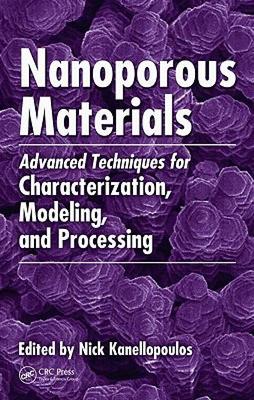 【预售】Nanoporous Materials: Advanced Techniques for