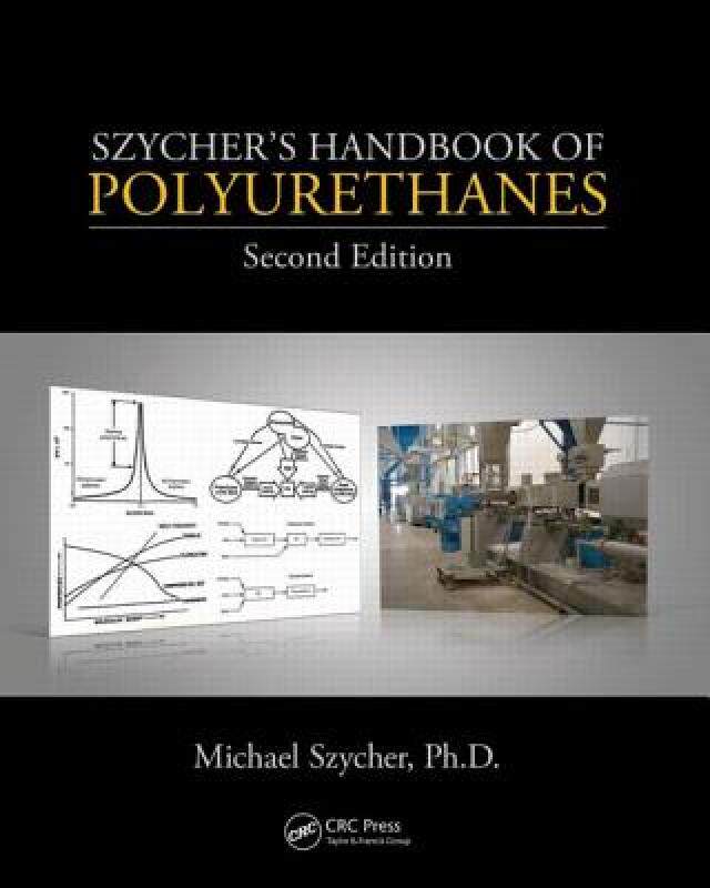 【预售】Szycher's Handbook of Polyurethanes, Second Edition