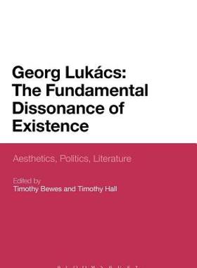 【预售】Georg Lukacs: The Fundamental Dissonance of