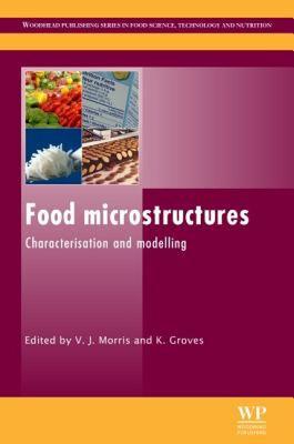 【预售】Food Microstructures: Characterisation and