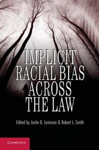 Racial Implicit Bias Across Law the 预售