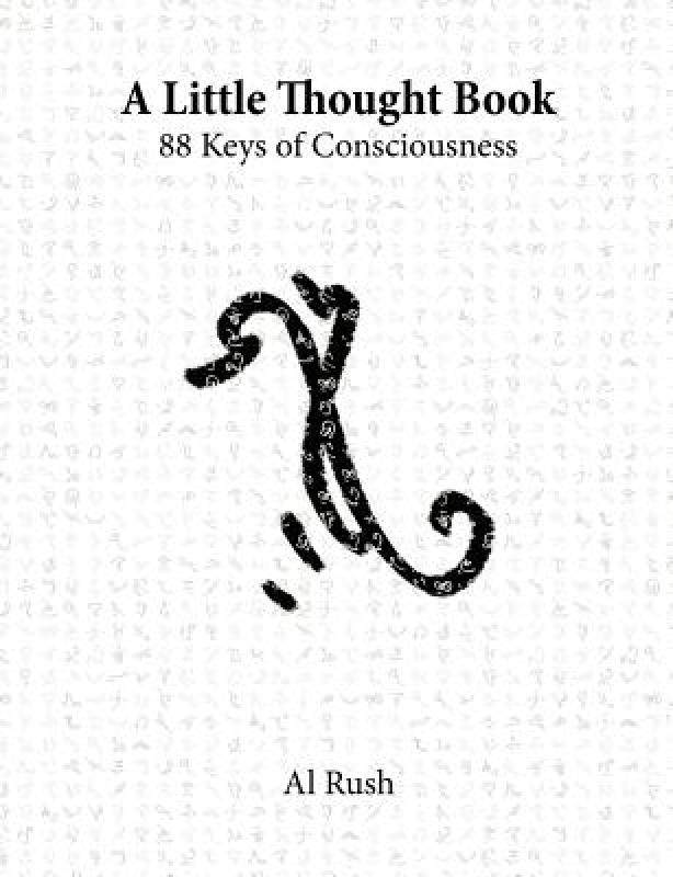【预售】A Little Thought Book: 88 Keys of Consciousness