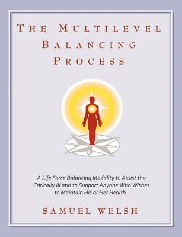 【预售】The Multilevel Balancing Process: A Life Force